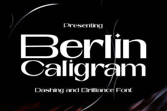 Berlin Caligram: A Typeface for Timeless Elegance