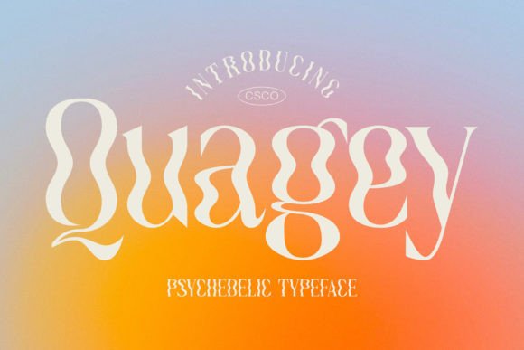 Quagey: The Psychedelic Typeface That Makes Your Designs Dance